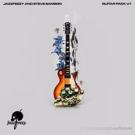 Jazzfeezy And Steve Samson Guitar Pack Volume 1 [WAV]