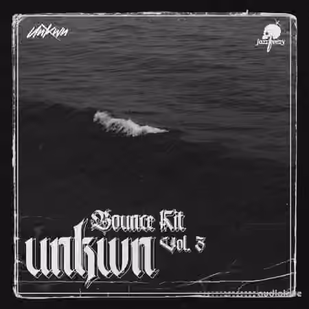 Jazzfeezy x UNKWN Bounce Kit Vol.3 [WAV]