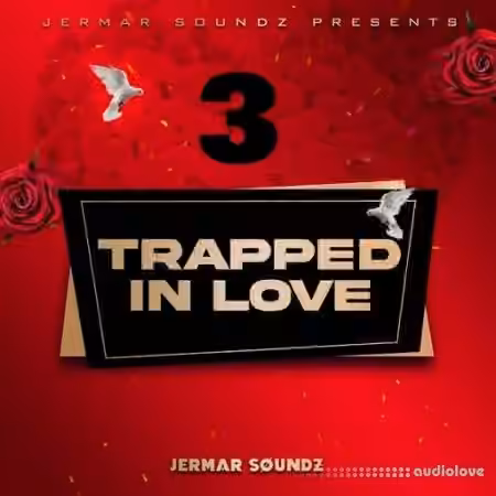 Jermar SoundZ Trapped In Love 3 [WAV]