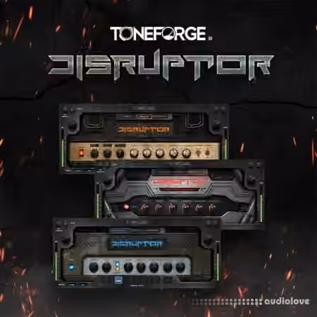 Joey Sturgis Tones Toneforge Disruptor v1.0.2 [WiN]