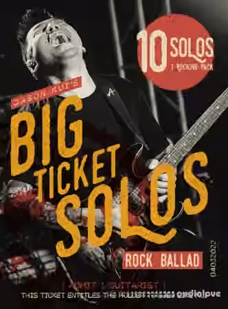 JTC Jason Kui Big Ticket Solos: Rock Ballad [TUTORiAL]