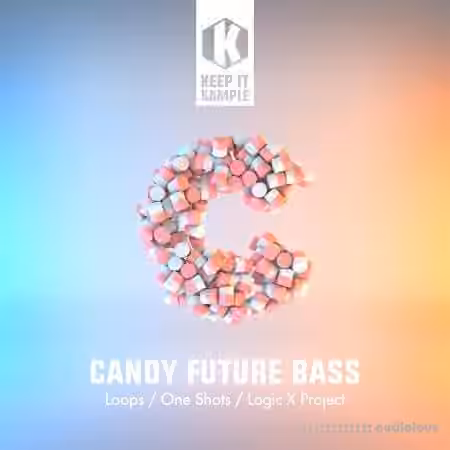 Keep It Sample Candy Future Bass [WAV, DAW Templates]