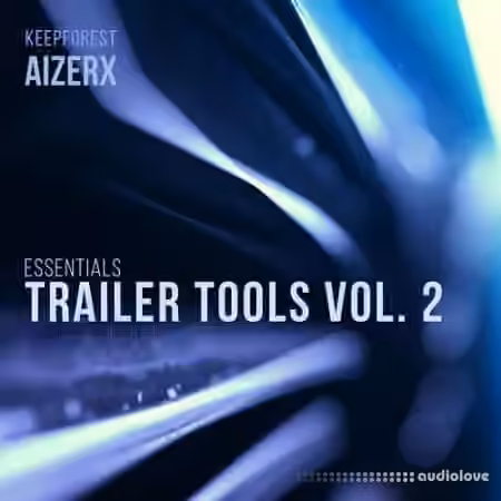 Keepforest Trailer Tools Vol. 2 [WAV]
