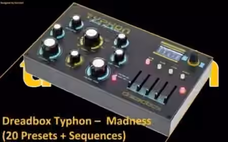 Kemal Dreadbox Typhon Madness (20 Presets + Sequences) [Synth Presets]
