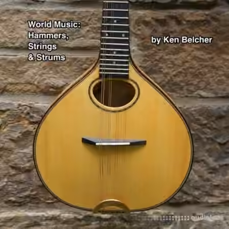 Ken Belcher Music Hammers, Strings And Strums [WAV]