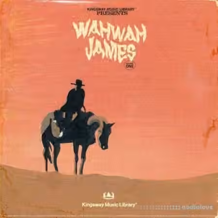 Kingsway Music Library WahWah James Vol.1 (Compositions and Stems) [WAV, MP3]