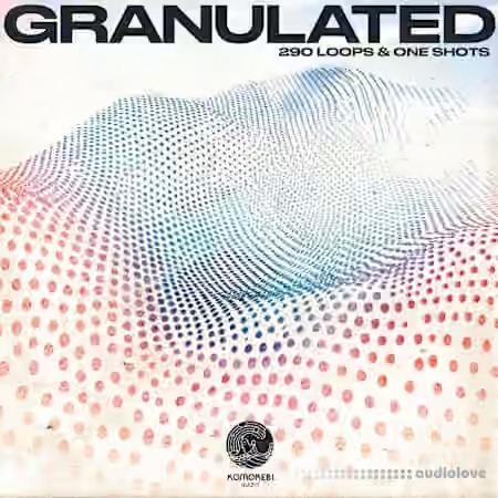 Komorebi Audio Granulated [WAV]
