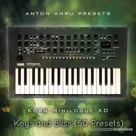 Korg Minilogue XD Keys and Bliss by Anton Anru [Synth Presets]