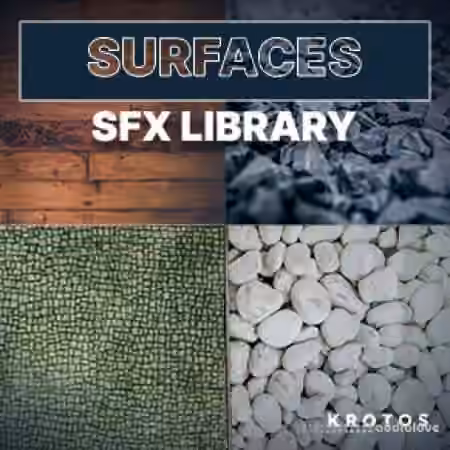Krotos Surfaces SFX Library [WAV]