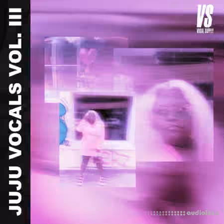 KXVI x JUJU Vocal Chops Vol.3 [WiN]