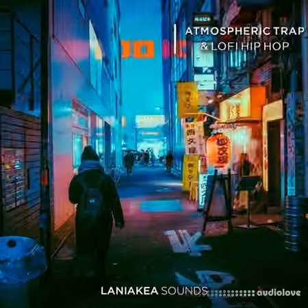 Laniakea Sounds Atmospheric Trap and Lofi Hip Hop [WAV, MiDi, Synth Presets]