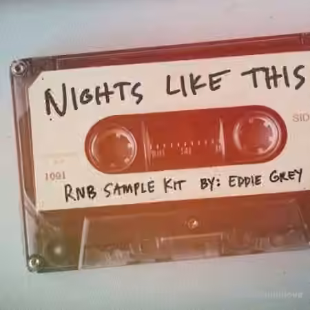 Lazerdisk Nights Like This RNB Kit By Eddie Grey [WAV]