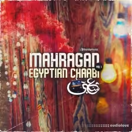 LBandyMusic Mahragan Vol: Egyptian Chaabi [WAV]