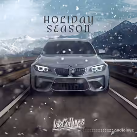 LetsGoHayes Holiday Season [WAV, MiDi]