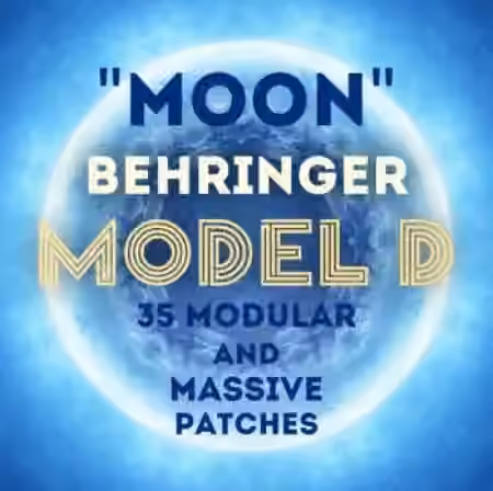 LFO Store Behringer Model D Moon [Synth Presets]