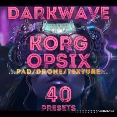 LFO Store Korg Opsix Darkwave 40 Pads and Textures [Synth Presets]