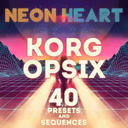 LFO Store Korg Opsix Neon Heart 40 Presets and Sequences [Synth Presets]