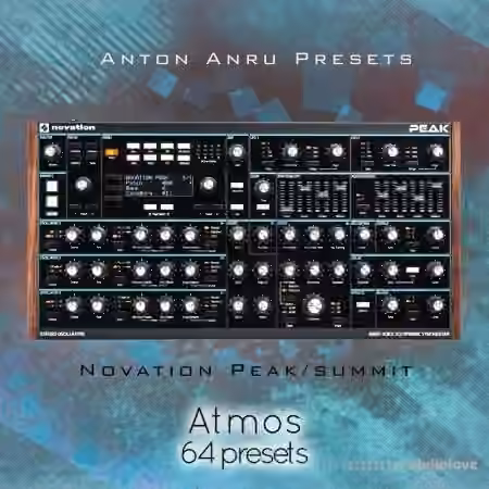 LFO Store Novation Peak / Summit Atmos [Synth Presets]
