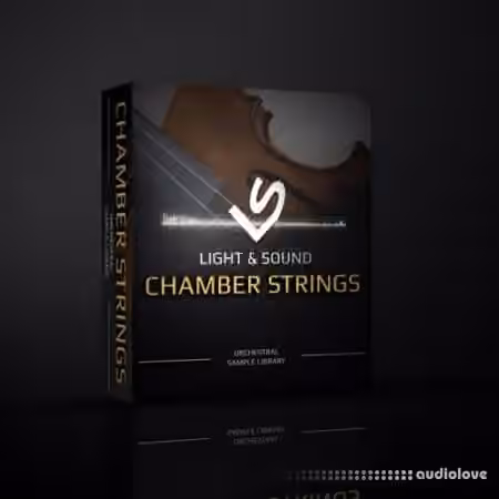 Light and Sound Chamber Strings 2 [KONTAKT]