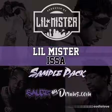 Lil Mister Issa Sample Pack [WAV]