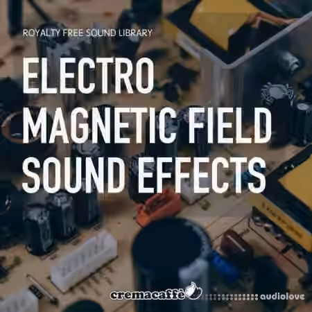 LofiAndy Sounds Electromagnetic Fields [WAV]
