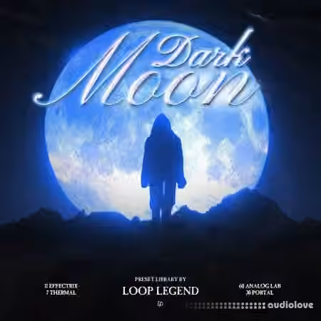 Loop Legend Dark Moon Preset Library [Synth Presets]