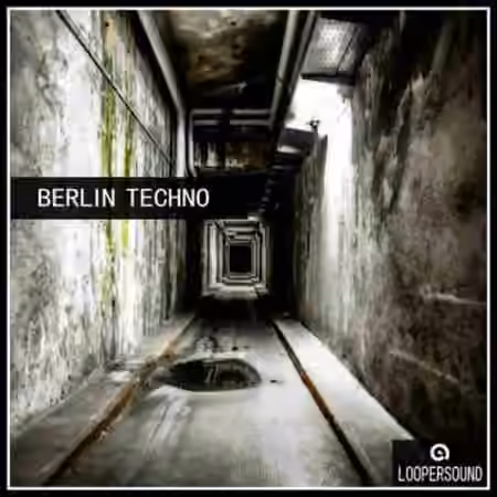 Loopersound Berlin Techno [WAV]