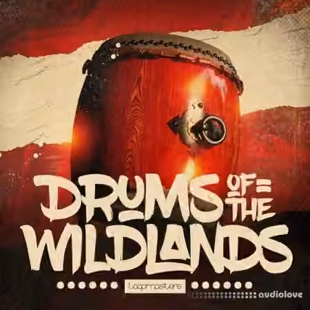 Loopmasters Drums Of The Wildlands [MULTiFORMAT]