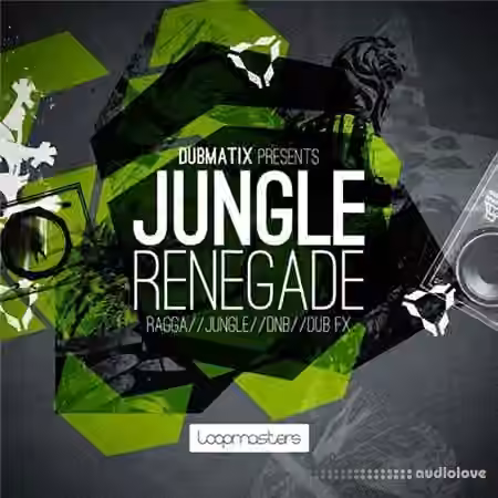 Loopmasters Dubmatix Presents Jungle Renegade [MULTiFORMAT]