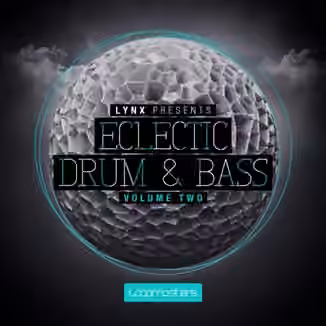 Loopmasters Lynx Eclectic Drum and Bass Vol.2 [MULTiFORMAT]
