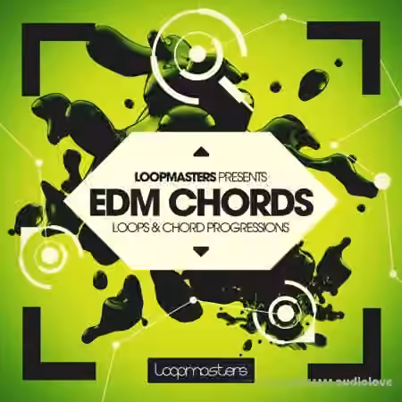 Loopmasters Presents EDM Chords [WAV, REX, Stylus RMX]