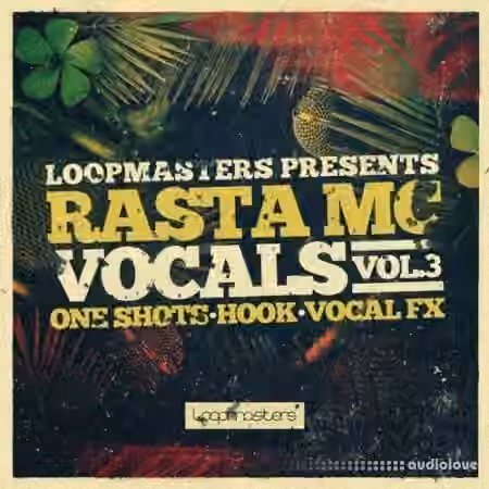 Loopmasters Rasta Mc Vocals Vol.3 [MULTiFORMAT]