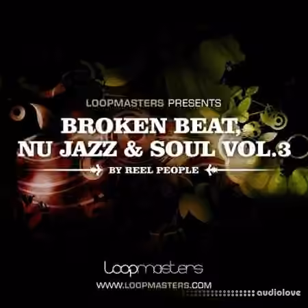 Loopmasters Reel People Broken Beat Nu Jazz and Soul Vol.3 [MULTiFORMAT]