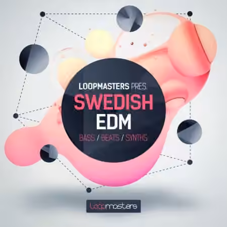 Loopmasters Swedish EDM [MULTiFORMAT]