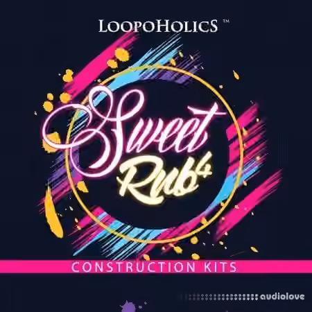 Loopoholics Sweet RnB 4 Construction Kits [WAV, MiDi]