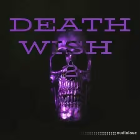 Loops 4 Producers Death Wish 2 [WAV]