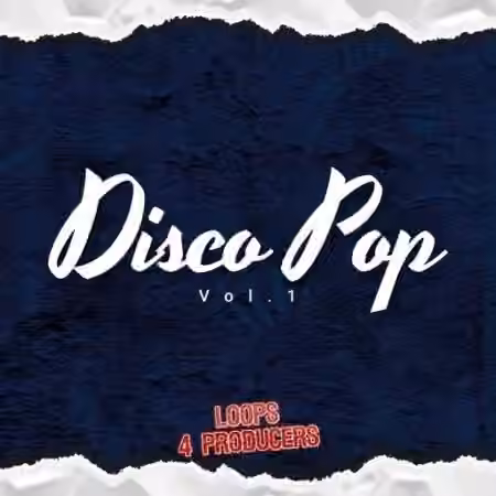 Loops 4 Producers Disco Pop Vol.1 [WAV]