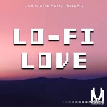 Loops 4 Producers Lo-Fi Love [WAV]