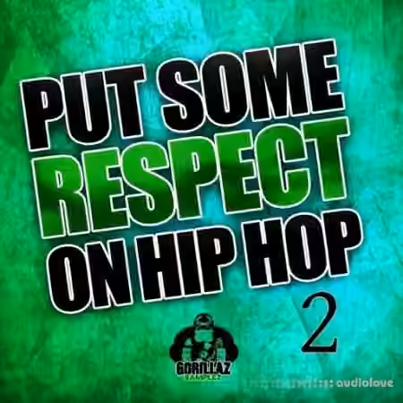 Loops 4 Producers Put Some Respect On Hip Hop 2 [WAV]