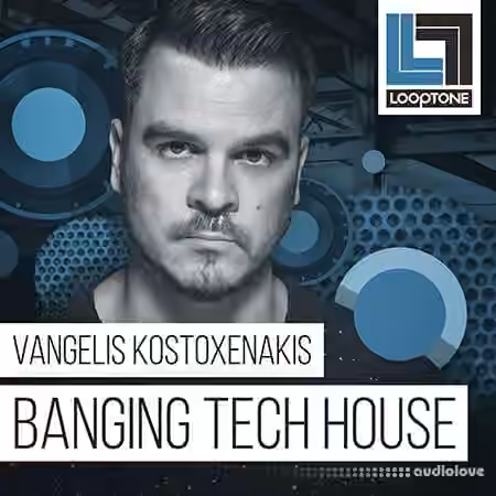 Looptone Vangelis Kostoxenakis Banging Tech House [WAV]