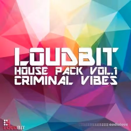 Loudbit Criminal Vibes House Pack Vol.1 [WAV]