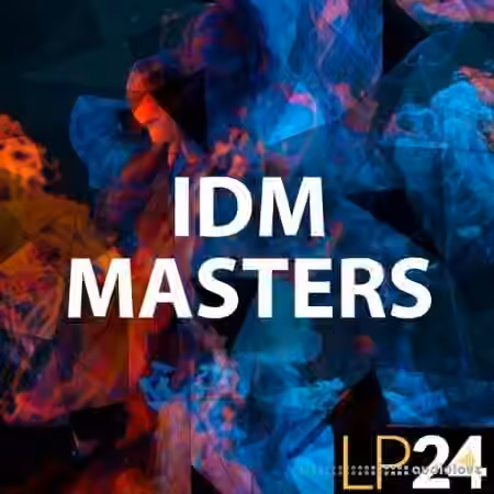 LP24 Audio IDM Masters [WAV]