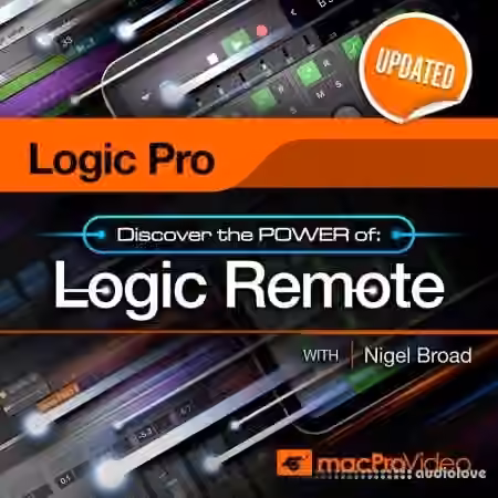 MacProVideo Logic Pro X 107 Logic Remote [TUTORiAL]