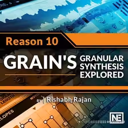 MacProVideo Reason 10 202 Grain's Granular Synthesis Explored [TUTORiAL]
