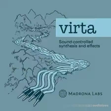 Madrona Labs Virta v1.9.3 / v1.9.5 [WiN, MacOSX]