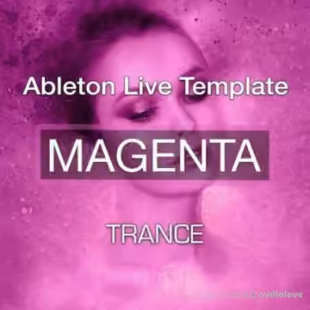 Magic Tracks Magenta Trance Ableton Template [DAW Templates]