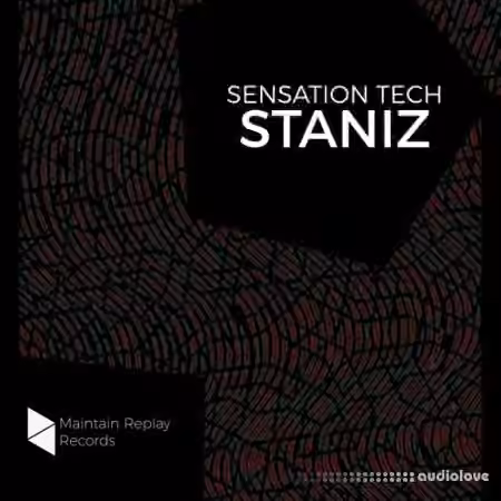 Maintain Replay Records Staniz Sensation Tech [WAV, Ableton Live]