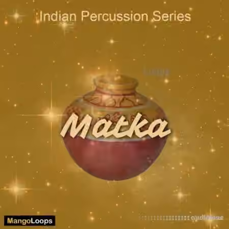 Mango Loops Indian Percussion Series Matka [WAV, AiFF]