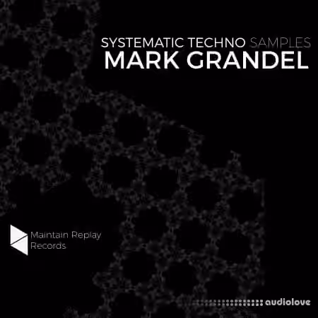 Mantain Replay Records Systematic Techno [WAV, MiDi]