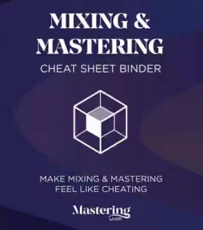 Mastering.com Mixing and Mastering (DIGITAL) + Video Course [TUTORiAL, PDF]